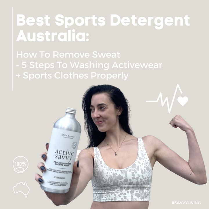 Best Sports Detergent Australia: How To Remove Sweat